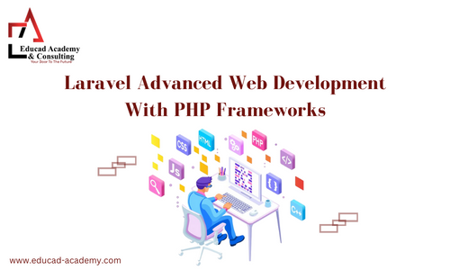 Laravel Advanced Web Development With PHP Frameworks