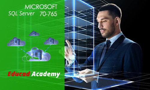 Microsoft SQL Server Course (70-765)