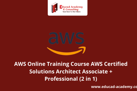 AWS Online Training Course AWS Certified Solutions Architect Associate + Professional (2 in 1)