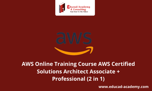 AWS Certified Solutions Architect Associate (for Professional) (2 in 1)