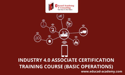 Industry 4.0 Associate Certification Training (Basic Operations)