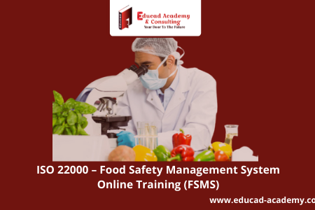 ISO 22000 – Food Safety Management System Online Training (FSMS)