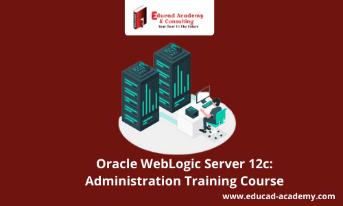 Oracle WebLogic Server 12c Administration Course
