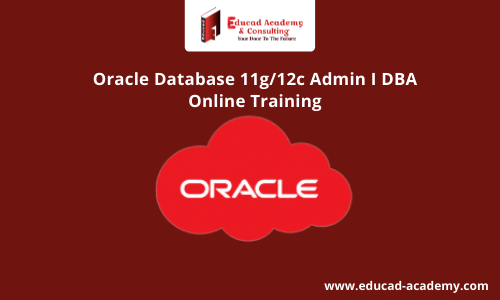 Oracle Database 11g/12c Admin I DBA Training Course