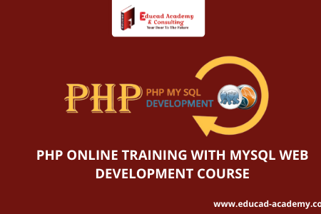 PHP ONLINE TRAINING WITH MYSQL WEB DEVELOPMENT COURSE