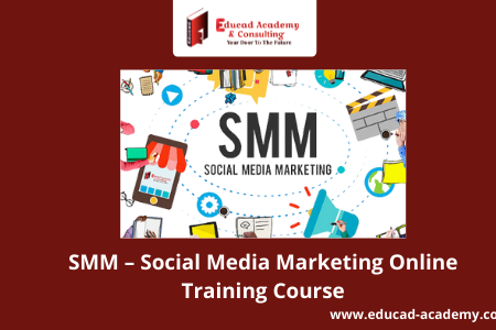 SMM – Social Media Marketing Online Training Course