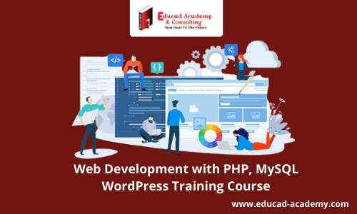 Web Development Training with PHP, MySQL WordPress