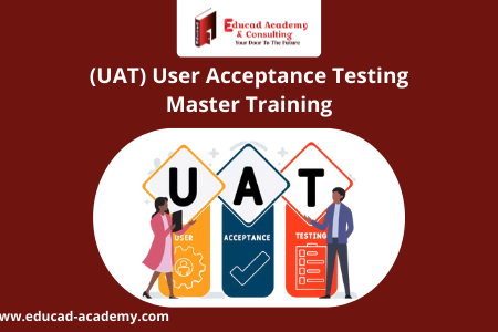 (UAT) User Acceptance Testing Master Training