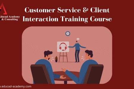 Customer Service & Client Interaction Training