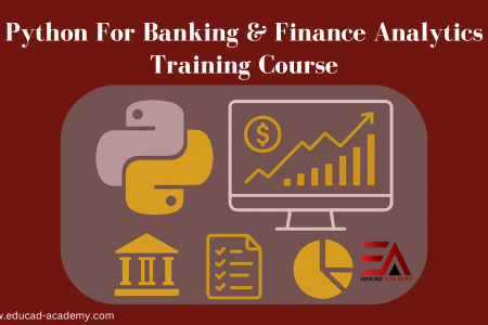 Python For Banking & Finance Analytics Course in Karachi, Lahore, Islamabad, USA, UK, Canada, Riyadh, Dubai