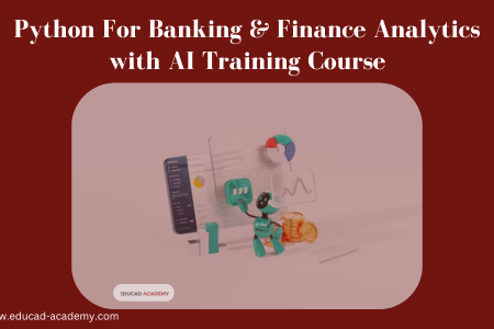 Python For Banking & Finance Analytics with AI Course in Karachi Lahore Islamabad Pakistan USA Dubai Canada UAE UK Saudi Arabia Australia Riyadh