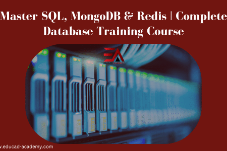 SQL MongoDB & Redis Complete Database Course in Karachi, Lahore, Islamabad, USA, UK, Canada, Riyadh