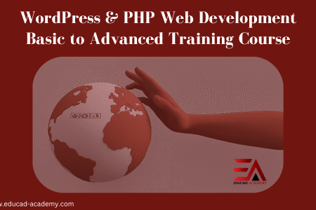 WordPress & PHP Web Development Course in Karachi, Lahore, UK, USA, Islamabad, Pakistan
