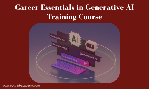 Career Essentials in Generative AI Professional Training Course