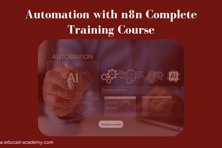 Automation with n8n Complete Training Course