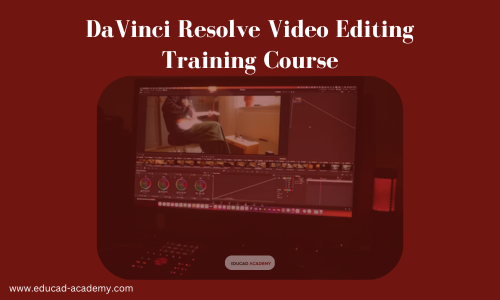 DaVinci Resolve Video Editing Course