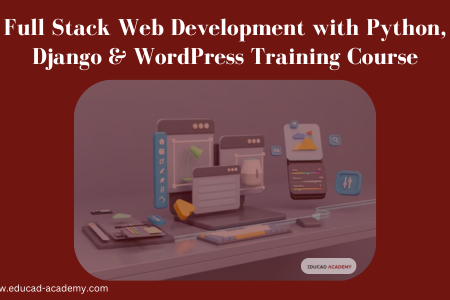 Full Stack Web Development with Python Django & WordPress Course in Karachi Lahore Islamabad Pakistan USA Dubai Canada UAE UK Saudi Arabia Australia