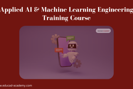 Applied AI & Machine Learning Engineering Course in Karachi Lahore Islamabad Pakistan USA Dubai Canada UAE UK Saudi Arabia Australia