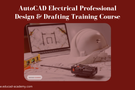 AutoCAD Electrical Professional Design & Drafting Course Karachi Lahore Islamabad Pakistan USA Dubai Canada UAE UK Saudi Arabia Australia