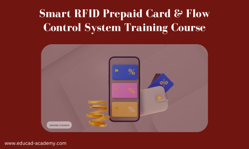 Smart RFID Prepaid Card & Flow Control System Training